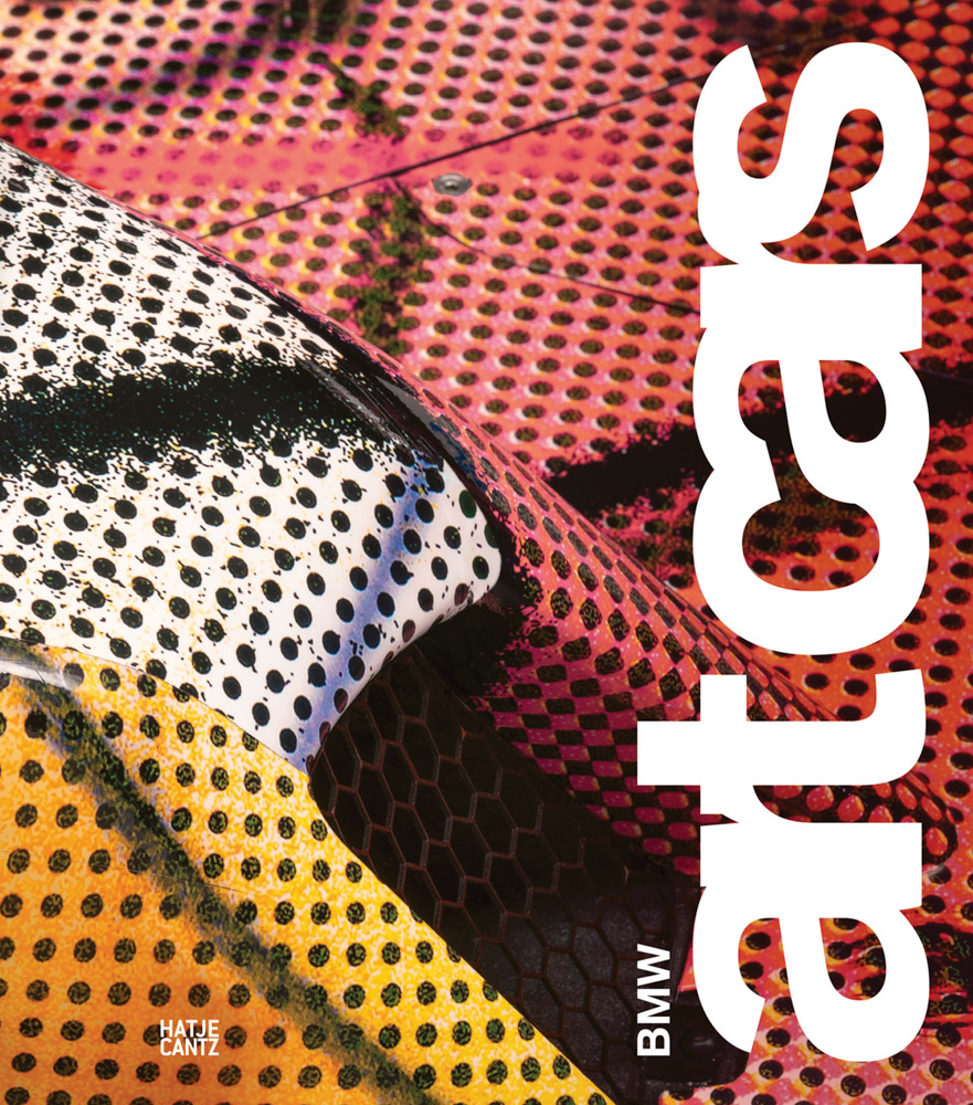 洋書 BMW Art Cars 写真集 ハッチェ・カンツ　自動車とアートの融合 洋書 BMW Art Cars 写真集 ハッチェ・カンツ 自動車とアートの融合