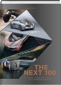BMW Group: The Next 100