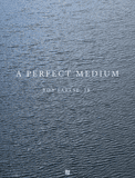 Bob Farese, Jr.: A Perfect Medium