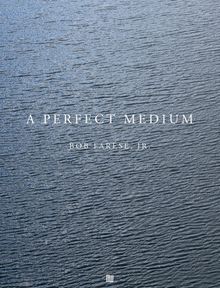 Bob Farese, Jr.: A Perfect Medium