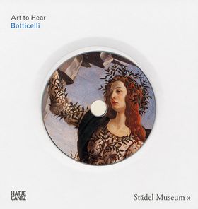 Botticelli: Art to Hear Series