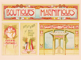 Boutiques Magnifiques: Shop Sign Designs of Belle Époque Paris