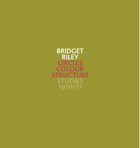 Bridget Riley: Circles Colour Structure - Studies 1970/71