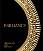 Brilliance: Jewelry Art and Fashion