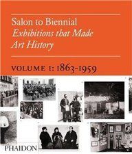 Bruce Altshuler: Salon to Biennial