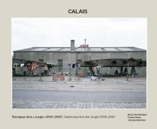Bruno Serralongue: Calais