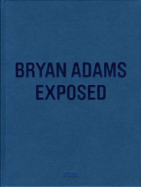 Bryan Adams: Exposed