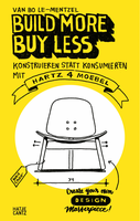 Build More, Buy Less