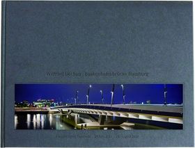Building the Baakenhafen Bridge, Hamburg
