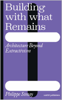 Building with what Remains