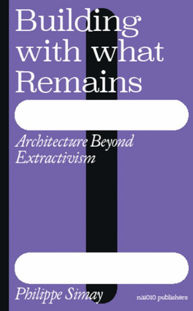 Building with what Remains