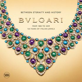 Bulgari: 125 Years of Italian Magnificence