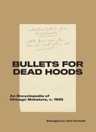 Bullets for Dead Hoods