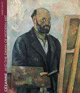 Czanne And The Dawn Of Modern Art