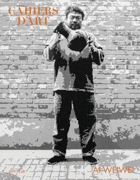 Cahiers d’Art: Ai Weiwei