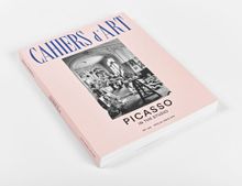 Cahiers d'Art: Picasso in the Studio