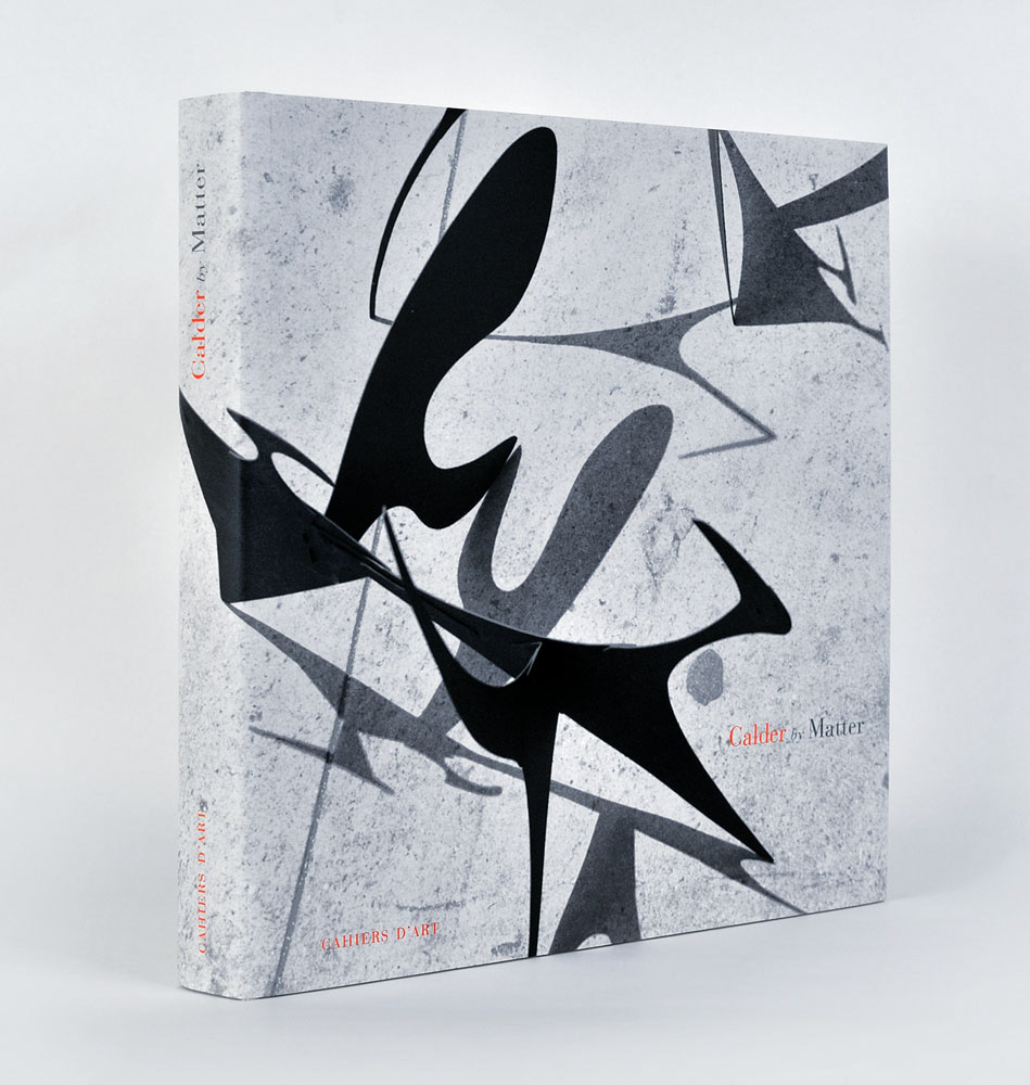 Calder by Matter ARTBOOK | D.A.P. 2014 Catalog Books Exhibition