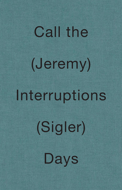 Call the Interruptions Days