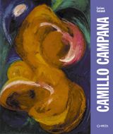 Camillo Campana: Retrospective