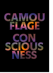 Camouflage Consciousness
