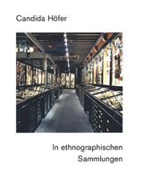 Candida Hfer: In Ethnographischen Sammlungen