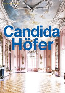 Candida Hfer: Photographs 19752013
