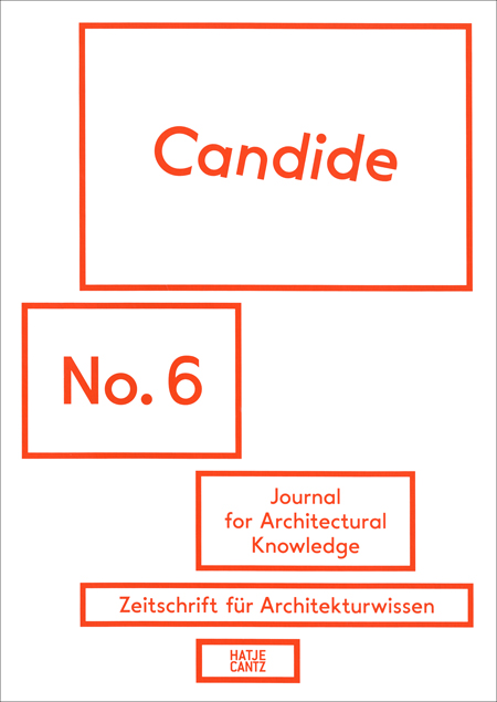 Candide No. 6 Journal for Architectural Knowledge ARTBOOK | D.A.P.