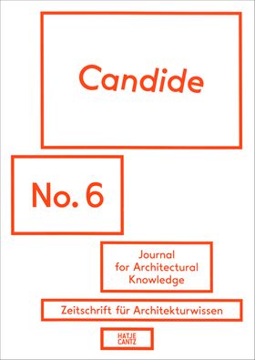 Candide No. 6: Journal for Architectural Knowledge