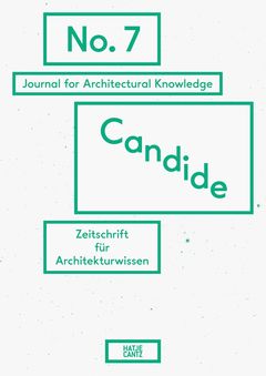 Candide No. 7: Journal for Architectural Knowledge