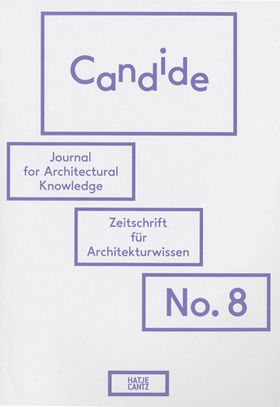 Candide No. 8: Journal for Architectural Knowledge