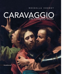 Caravaggio: The Complete Works