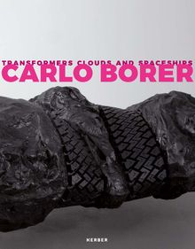 Carlo Borer: Transformers Clouds and Spaceships