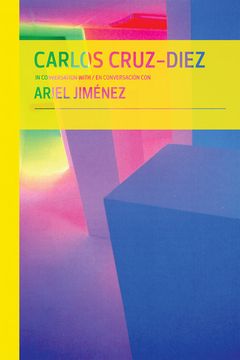 Carlos Cruz-Diez in Conversation with Ariel Jimnez