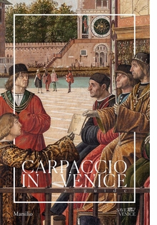 Carpaccio in Venice: A Guide