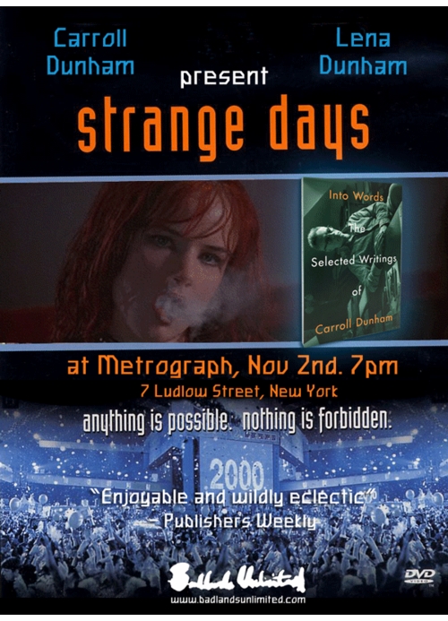 Carroll and Lena Dunham launch 'Into Words' with Strange Days screening at Metrograph