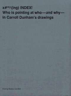 Carroll Dunham: Index