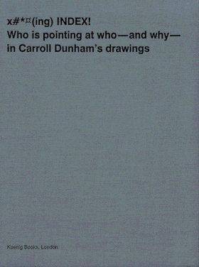 Carroll Dunham: Index