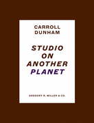 Carroll Dunham: Studio on Another Planet