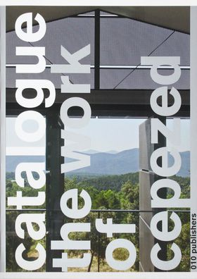 Catalogue No. 3: The Work of Cepezed