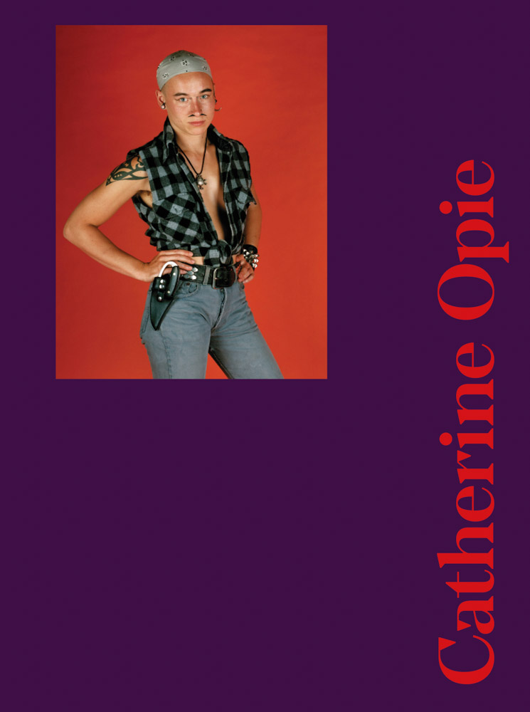 Catherine Opie Genre / Gender / Portraiture ARTBOOK | D.A.P.