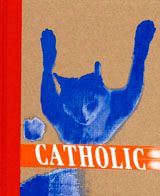 Catholic No.1: Cats
