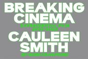 Cauleen Smith: Breaking Cinema