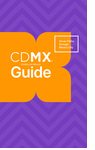 CDMX Guide