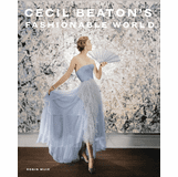 Cecil Beaton's Fashionable World