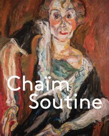 Cham Soutine: Against the Current