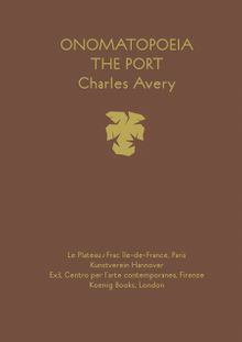 Charles Avery: Onomatopoeia
