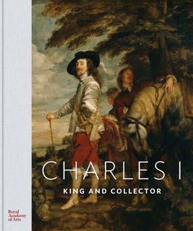 Charles I: King and Collector