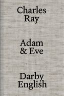 Charles Ray: Adam and Eve