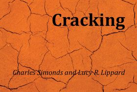 Charles Simonds and Lucy R. Lippard: Cracking