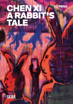 Chen Xi: A Rabbit�s Tale